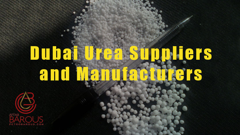 Dubai Urea Suppliers and Manufacturers